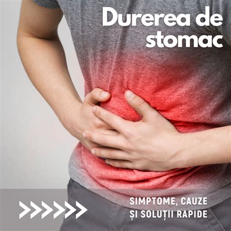 Durere abdominală (Durerea de stomac): Cauze, simptome